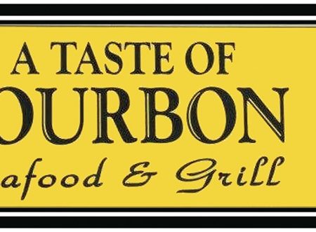 A Taste of Bourbon Seafood and Grill For Cheap