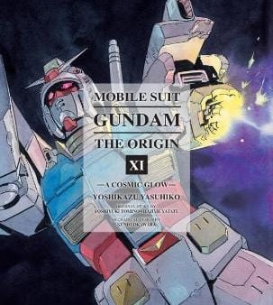 Mobile Suit Gundam: The Origin Volume 11: A Cosmic Glow Fashion