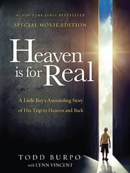 Todd Burpo: Heaven is for Real Movie Edition [2014] paperback Cheap