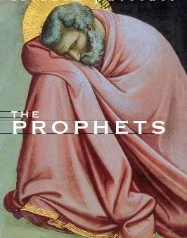 Abraham J. Heschel: The Prophets [2001] paperback Cheap