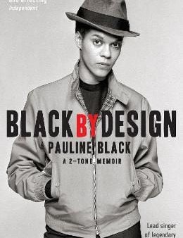 Black by Design: A 2-Tone Memoir Discount